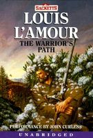 The Warrior's Path: The Sacketts: A Novel (CD-Audio)