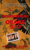 Remembering the Osage Kid