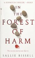 In the Forest of Harm