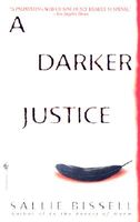 A Darker Justice