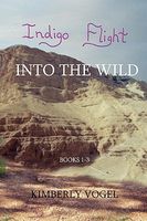 Indigo Flight: Into the Wild