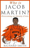 Who Is Jacob Martin?