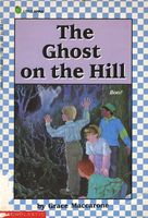 The Ghost on the Hill