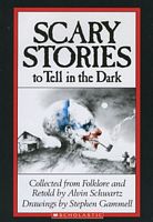 Scary Stories to Tell in the Dark