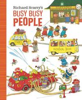 Richard Scarry's Busy Busy People