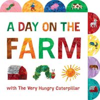 A Day on the Farm with The Very Hungry Caterpillar