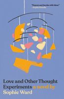 Love and Other Thought Experiments