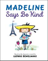 Madeline Says Be Kind