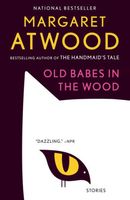 Old Babes in the Wood: Stories