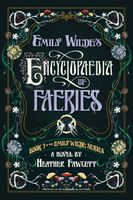 Emily Wilde's Encyclopaedia of Faeries