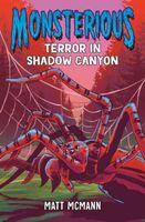 Terror in Shadow Canyon