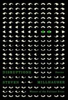 Steven Millhauser's Latest Book