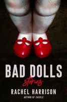 Bad Dolls