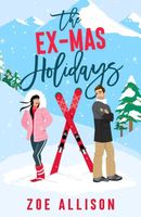 The Ex-Mas Holidays