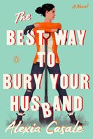 The Best Way to Bury Your Husband