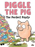 The Perfect Pigsty