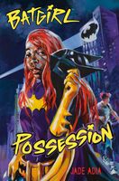 Batgirl: Possession