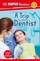 A Trip to the Dentist