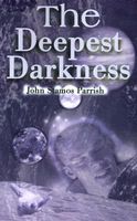 The Deepest Darkness