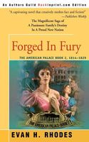 Forged in Fury; 1814 - 1829