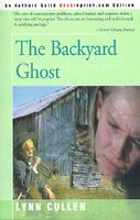 The Backyard Ghost