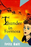 Thunder in Formosa