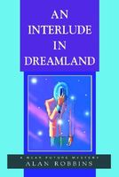 An Interlude In Dreamland