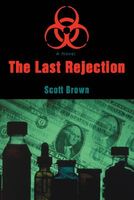 The Last Rejection