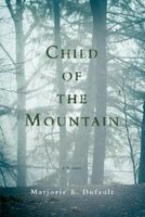 Child of the Mountain