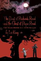 The Beast of Rickards Road and the Ghost of Payne Road