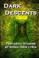 Dark Descents