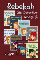 Rebekah - Girl Detective Books 9-16