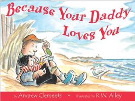 Because Your Daddy Loves You