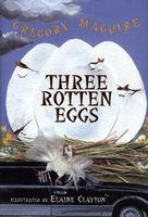 Three Rotten Eggs