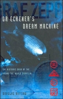 Dr. Eckener's Dream Machine