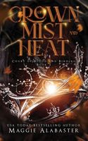 Crown of Mist and Heat