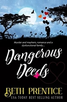 Dangerous Deeds