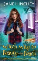 Witch Way to Beauty and the Beach