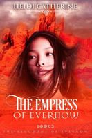 The Empress of Evernow