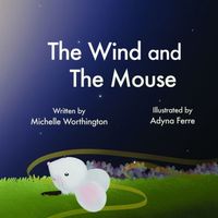 The Wind and The Mouse