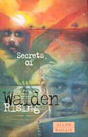 Secrets of Walden Rising