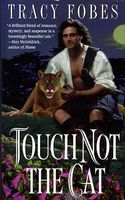 Touch Not the Cat