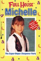 Full House Michelle the Ghost in My Closet Paperback Chapter 