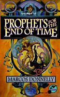 Prophets for the End of Time