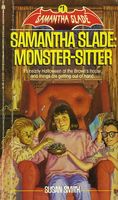 Samantha Slade: Monster-Sitter