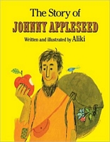 The Story of Johnny Appleseed