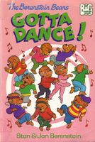 The Berenstain Bears Gotta Dance!