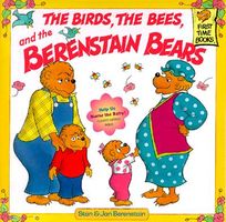 The Birds, the Bees, and the Berenstain Bears