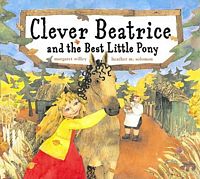 Clever Beatrice and the Best Little Pony