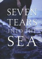 Seven Tears into the Sea